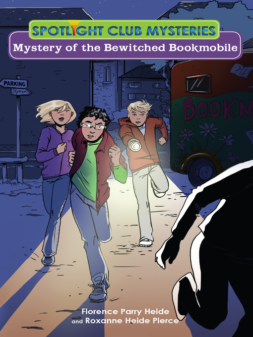 Title details for Mystery of the Bewitched Bookmobile by Florence Parry Heide - Available